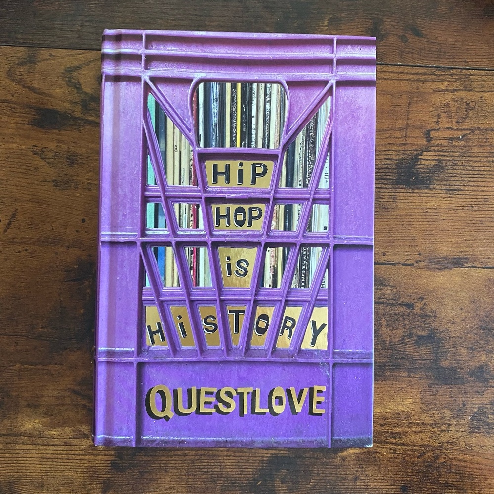 Hip-Hop Is History by Questlove hardcover book NEW